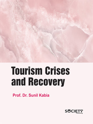 cover image of Tourism Crises and Recovery